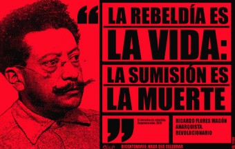 Ricardo Flores Magon_rebeldia